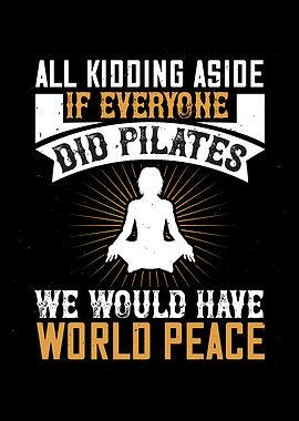 World Peace with Pilates