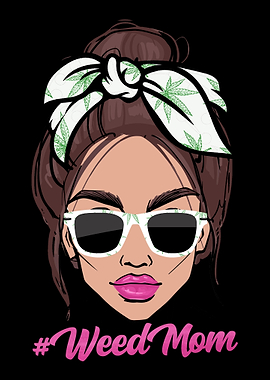 Weed Mom Life Smoking