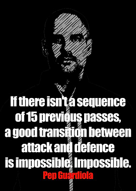 Pep Guardiola Quotes