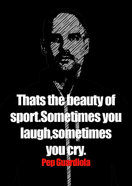 Pep Guardiola Quotes