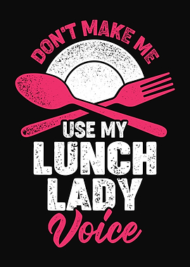 Funny Lunch Lady Design
