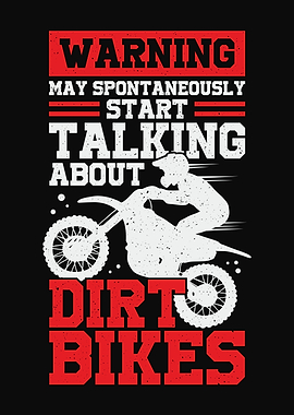 Talking About Dirt Bikes