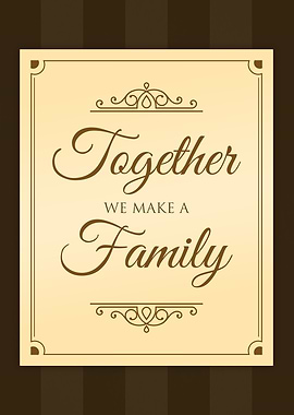 Together We Make Family 1
