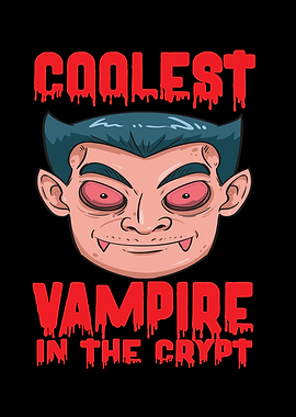 Coolest Vampire In The