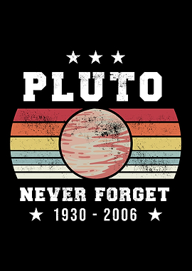 Never Forget Pluto Vintage