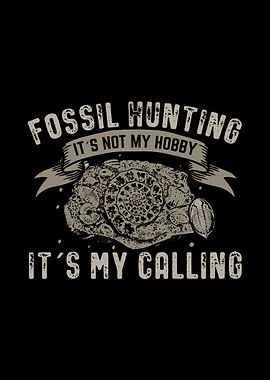 Fossil Hunting Saying Gift