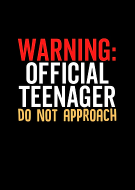 Warning Official Teenager