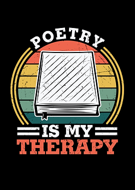 Poetry Is My Therapy Art