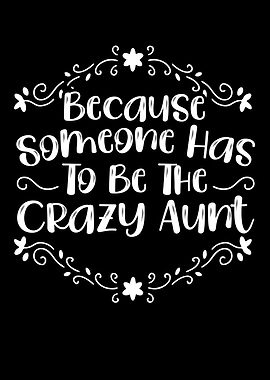 Crazy Aunt