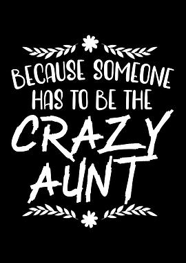 Crazy Aunt