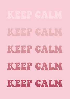 Keep Calm