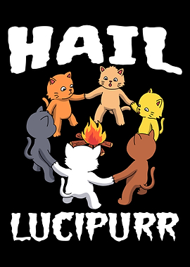 Hail Lucipurr