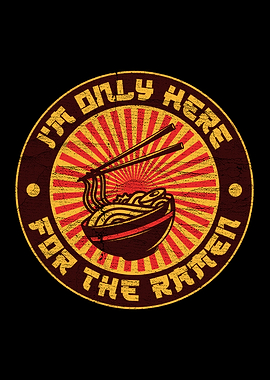 Im Only Here For The Rame