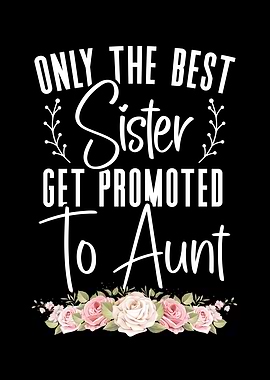 Promoted To Aunt