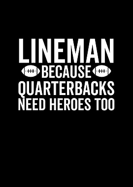 Lineman Because