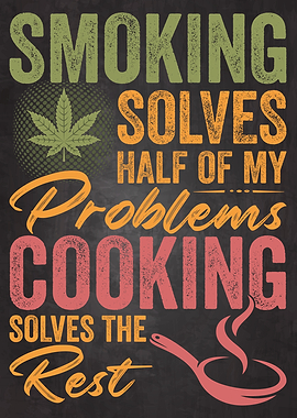Smoking Weed and Cooking