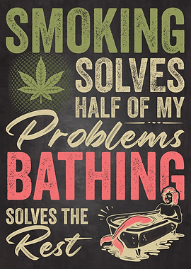 Smoking Weed and Bathing