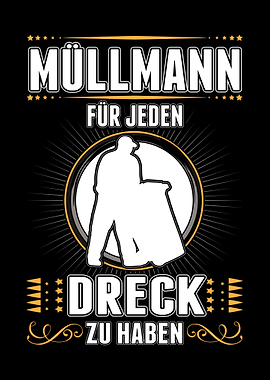 Mllmann Fr jeden Dreck