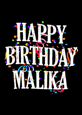 Happy Birthday Malika