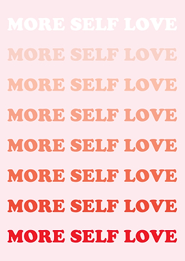 More Self Love