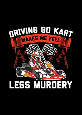 Go Kart Text Art Sayings