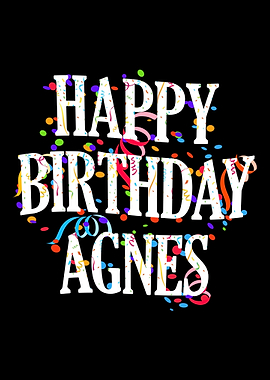 Happy Birthday Agnes