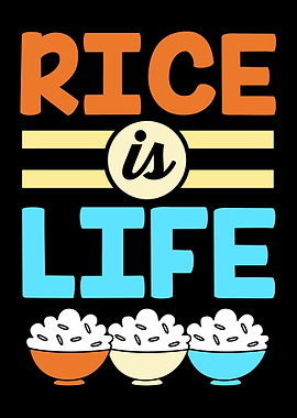 Rice Is Life
