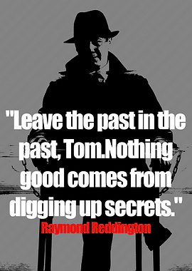 Raymond Reddington Quotes