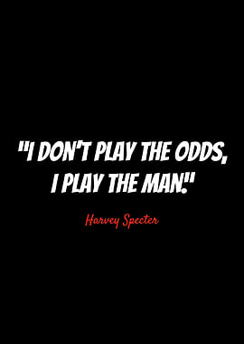 Harvey Specter Quotes