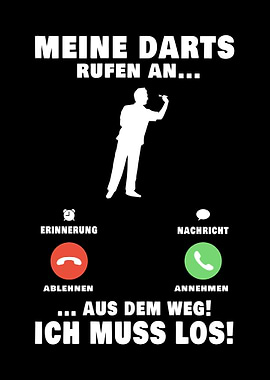 Meine Darts rufen an