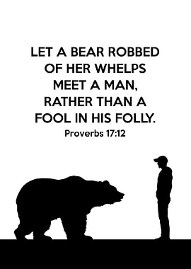 Proverbs 17 12