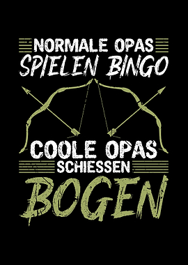 Opa Bogenschiessen Bogen