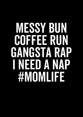 Messy Bun Coffee Run