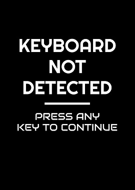 Keyboard Not Detected Key
