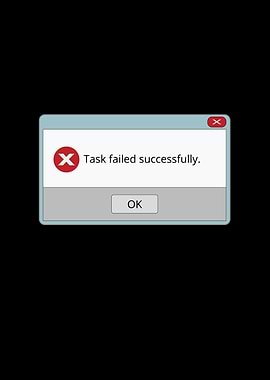 Task Failed Successfully