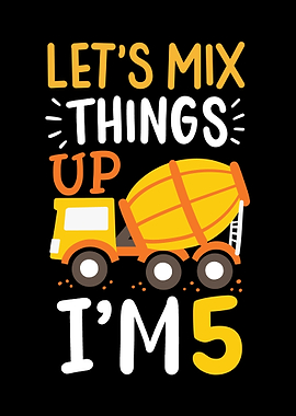5th Birthday Truck Mixer
