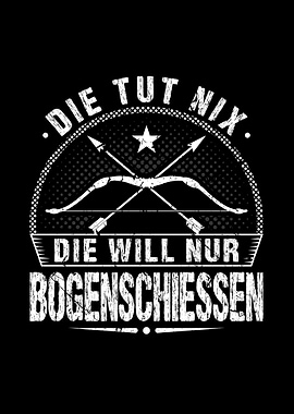Die Tut Nix Bogenschiessen