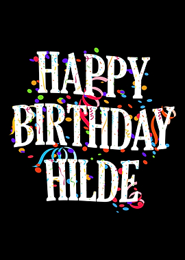 Happy Birthday Hilde