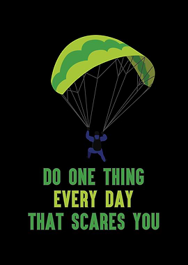 Do one thing every day