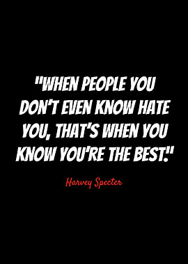 Harvey Specter Quotes