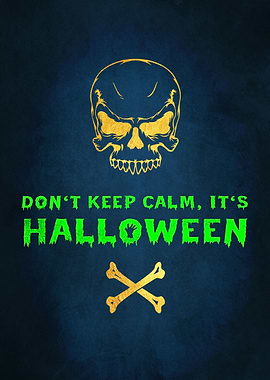 21 Dont keep calm skull