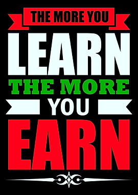 The more you Learn Quotes