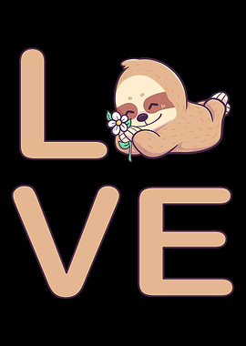 I love sloths and flowers