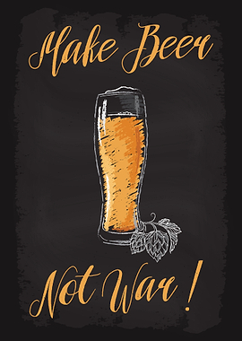 Make Beer Not War Brew