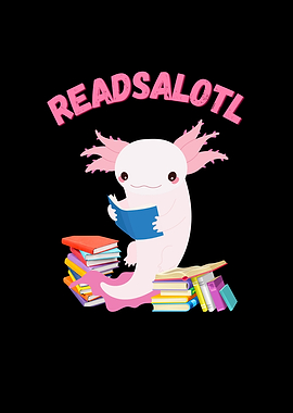 Readsalotl Cute Axolotl