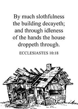 Ecclesiastes 10 18