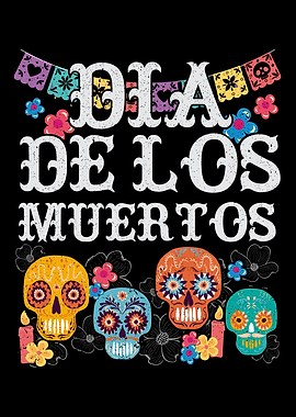 Dia De Los Muertos