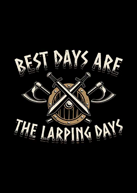 LARP Sayings Larping Gifts