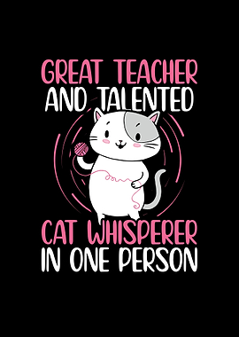 Teacher Cat Whisperer Gift
