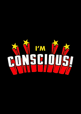 Im Conscious